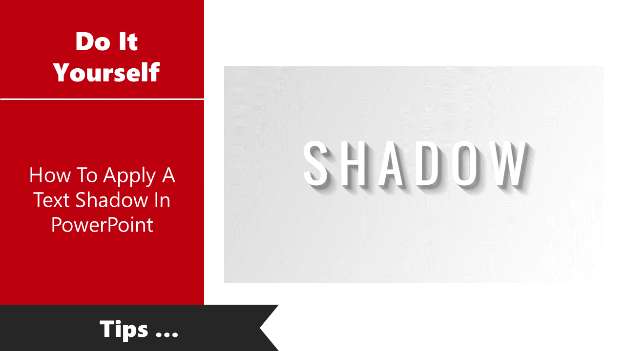 12_How To Apply A Text Shadow In PowerPoint